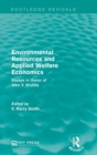 Environmental Resources and Applied Welfare Economics : Essays in Honor of John V. Krutilla - Book