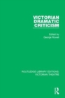Victorian Dramatic Criticism - Book