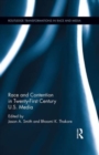 Race and Contention in Twenty-First Century U.S. Media - Book