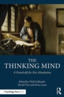The Thinking Mind : A Festschrift for Ken Manktelow - Book