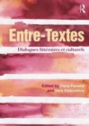 Entre-Textes : Dialogues litteraires et culturels - Book