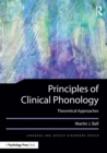 Principles of Clinical Phonology : Theoretical Approaches - Book