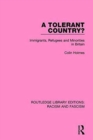 A Tolerant Country? : Immigrants, Refugees and Minorities - Book