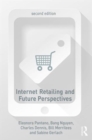 Internet Retailing and Future Perspectives - Book