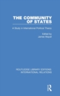 The Community of States : A Study in International Political Theory - Book