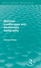 Rational Landscapes and Humanistic Geography - Book
