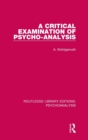 A Critical Examination of Psycho-Analysis - Book