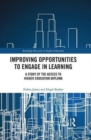 Improving Opportunities to Engage in Learning : A Study of the Access to Higher Education Diploma - Book