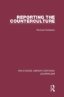 Reporting the Counterculture - Book