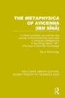 The 'Metaphysica' of Avicenna (ibn Sina) : A critical translation-commentary and analysis of the fundamental arguments in Avicenna's 'Metaphysica' in the 'Danish Nama-i 'ala'i' ('The Book of Scientifi - Book