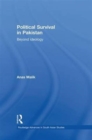 Political Survival in Pakistan : Beyond Ideology - Book