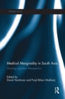 Medical Marginality in South Asia : Situating Subaltern Therapeutics - Book