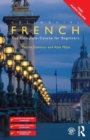 Colloquial French : The Complete Course for Beginners - Book