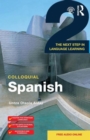 Colloquial Spanish 2 : The Next Step in Language Learning - Book