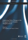 Explaining Policy Change in the European Union's Eastern Neighbourhood - Book