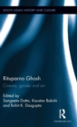 Rituparno Ghosh : Cinema, gender and art - Book