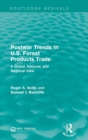 Postwar Trends in U.S. Forest Products Trade : A Global, National, and Regional View - Book