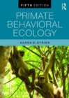 Primate Behavioral Ecology - Book