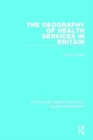 The Geography of Health Services in Britain. - Book