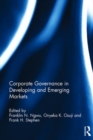 Corporate Governance in Developing and Emerging Markets - Book