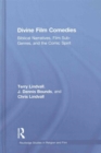 Divine Film Comedies : Biblical Narratives, Film Sub-Genres, and the Comic Spirit - Book