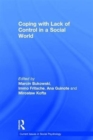 Coping with Lack of Control in a Social World - Book