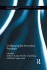 Challenging the Innovation Paradigm - Book