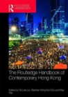 Routledge Handbook of Contemporary Hong Kong - Book