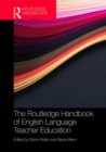 The Routledge Handbook of English Language Teacher Education - Book
