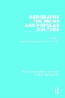 Geography, The Media and Popular Culture - Book