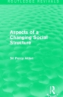 Aspects of a Changing Social Structure - Book