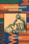 The Anthropologists' Cookbook - Book
