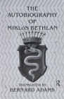 Autobiography Of Miklos Bethlen - Book