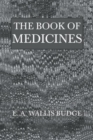 The Book Of Medicines - Book