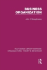 Business Organization (RLE: Organizations) - Book