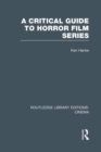 A Critical Guide to Horror Film Series - Book