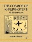The Cosmos of Khnumhotep II at Beni Hasan - Book