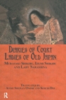 Diaries of Court Ladies of Old Japan - Book