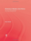 Dictionary Of Modern Arab Histor - Book