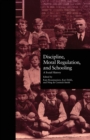 Discipline, Moral Regulation, and Schooling : A Social History - Book