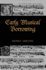 Early Musical Borrowing - Book