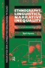 Ethnography, Linguistics, Narrative Inequality : Toward An Understanding Of Voice - Book