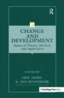 Change and Development : Issues of Theory, Method, and Application - Book