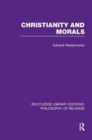 Christianity and Morals - Book
