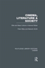 Cinema, Literature & Society : Elite and Mass Culture in Interwar Britain - Book