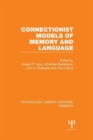 Connectionist Models of Memory and Language (PLE: Memory) - Book