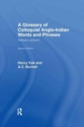Hobson-Jobson : Glossary of Colloquial Anglo-Indian Words And Phrases - Book