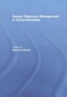 Human Resource Management in China Revisited - Book