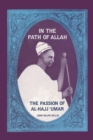 In the Path of Allah : 'Umar, An Essay into the Nature of Charisma in Islam' - Book