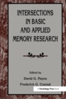 Intersections in Basic and Applied Memory Research - Book